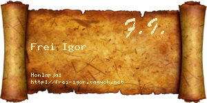 Frei Igor névjegykártya